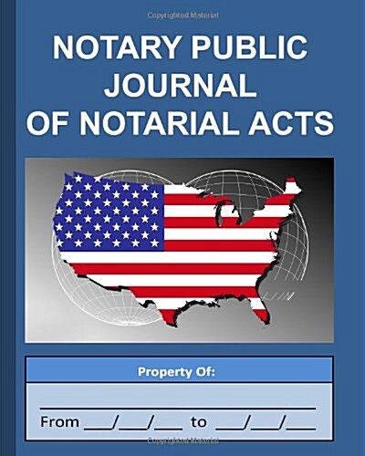 Notary Public Journal of Notarial Acts (Paperback)