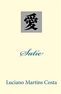 Satie (Paperback)