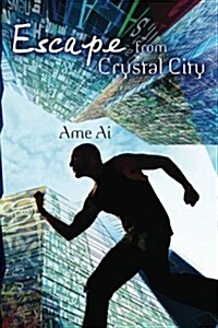 Escape from Crystal City (Paperback)