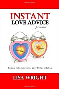Instant Love Advice: For Women (Paperback)