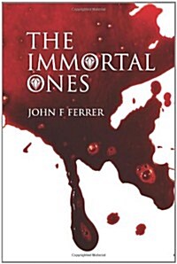 The Immortal Ones (Paperback)