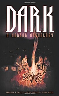 Dark: A Horror Anthology (Paperback)