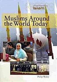 Muslims Around the World Today (Paperback)