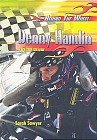 Denny Hamlin: NASCAR Driver (Paperback)