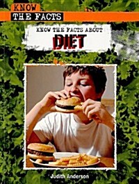 Know the Facts About Diet (Paperback)