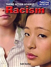 Taking Action Against Racism (Paperback)