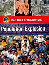 Population Explosion (Paperback, 1st)