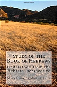 Study of the Book of Hebrews (Paperback)