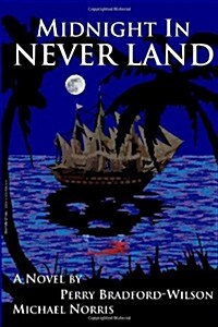 Midnight in Never Land (Paperback)