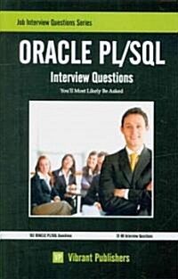 Oracle PL/ SQL Interview Questions Youll Most Likely Be Asked (Paperback)