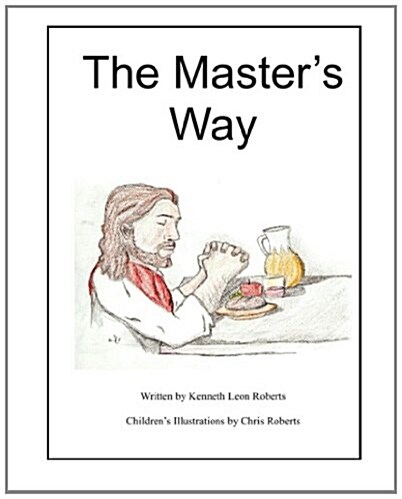 The Masters Way (Paperback)