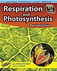 Respiration and Photosynthesis (Paperback)