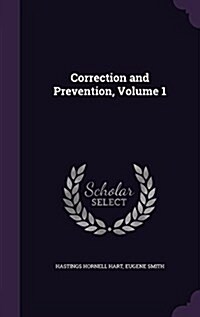 Correction and Prevention, Volume 1 (Hardcover)