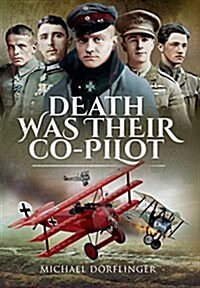 Death Was Their Co-Pilot (Hardcover)