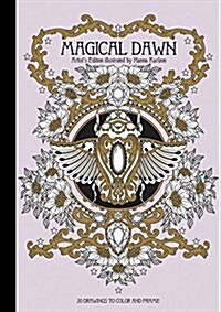Magical Dawn Artists Edition: Published in Sweden as Magisk Gryning (Paperback)