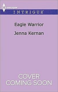 Eagle Warrior (Mass Market Paperback)