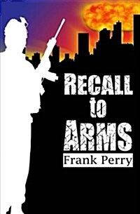 Recall to Arms (Paperback)