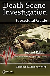 Death Scene Investigation: Procedural Guide, Second Edition (Paperback, 2)