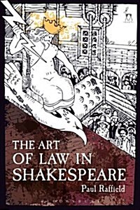 The Art of Law in Shakespeare (Hardcover, Deckle Edge)