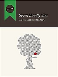 Seven Deadly Sins: Real Struggles from Real People, Participants Guide (Paperback)