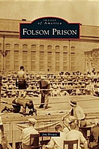 Folsom Prison (Hardcover)