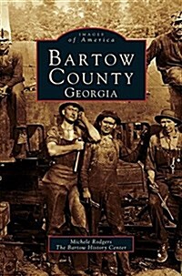 Bartow County, Georgia (Hardcover)