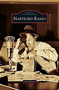 Hartford Radio (Hardcover)