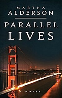 Parallel Lives ((a Novel)) (Paperback)