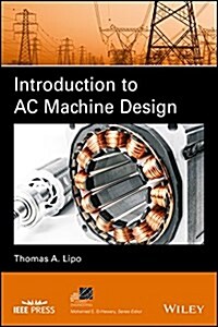 Introduction to AC Machine Design (Hardcover)