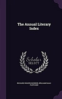 The Annual Literary Index (Hardcover)