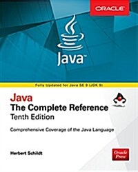 Java: The Complete Reference, Tenth Edition (Paperback, 10)