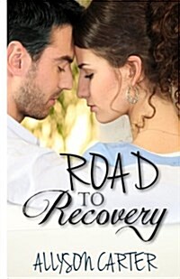 Road to Recovery (Paperback)