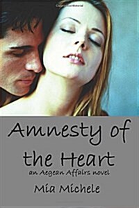 Amnesty of the Heart (Paperback)