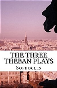 The Three Theban Plays (Paperback)