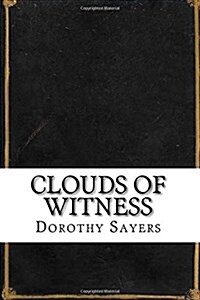 Clouds of Witness (Paperback)