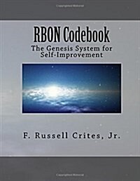 Rbon Codebook: The Genesis System for Self-Improvement (Paperback)