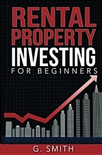 Rental Property Investing for Beginners (Paperback)