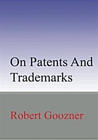 On Patents and Trademarks (Paperback)