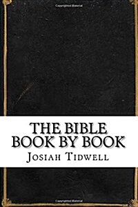 The Bible Book by Book (Paperback)