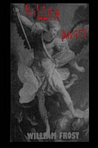 Killer Angel (Paperback)