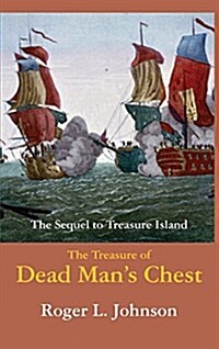 The Treasure of Dead Mans Chest (Hardcover)