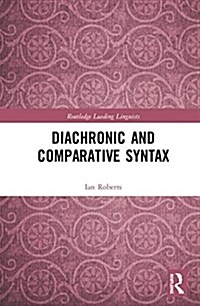 Diachronic and Comparative Syntax (Hardcover)