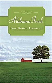 Alabama Irish (Library Binding)