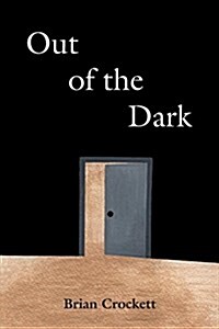 Out of the Dark (Paperback)