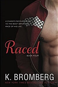 Raced (Paperback)