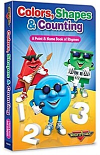 Colors, Shapes & Counting: A Point & Name Book of Rhymes (Board Books)