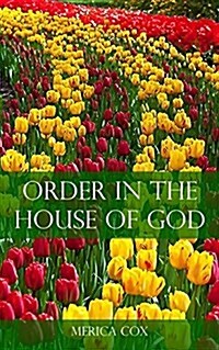 Order in the House of God (Paperback)