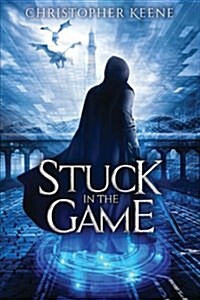 Stuck in the Game, 1 (Paperback)