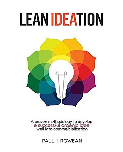 Lean Ideation (Paperback)