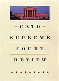 Cato Supreme Court Review: 2014-2015 (Paperback, 14)